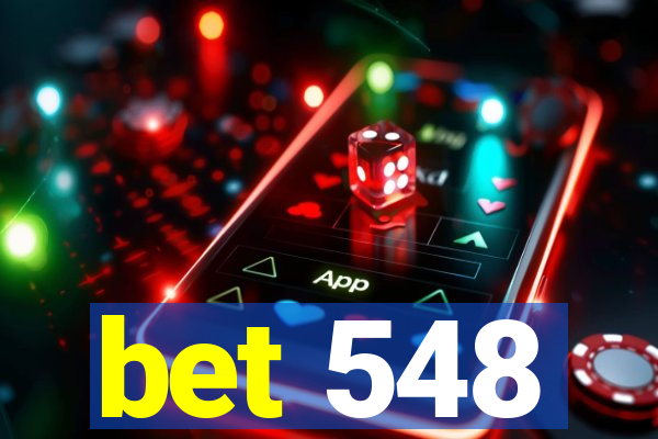 bet 548